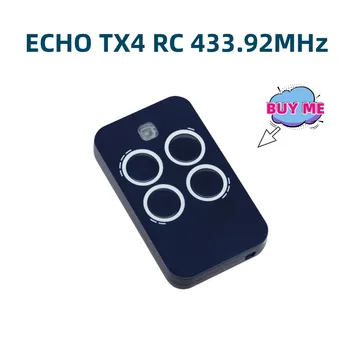 ECHO TX4 RC 433.92 MHz Rolling Code garaj eshigi va avtomatik eshik uchun masofadan boshqarish pulti