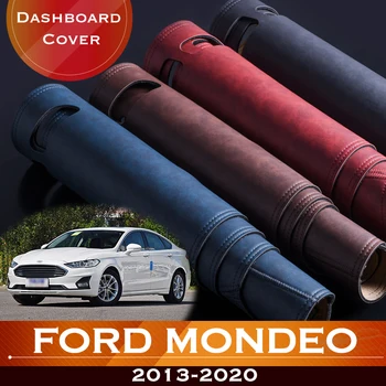 Ford Mondeo MK5 uchun 2013-2020 avtomobil Dashboard yengil Pad Instrument platforma stol qopqoqni teri anti-Slip Dash Mat gilam oldini olish