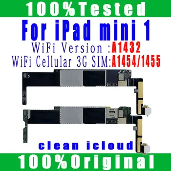 IPad mini 1432 uchun iPad mini 1 anakart uchun original bepul iCloud a1454 yoki IPad Mini 1 mantiq platalari uchun A1455