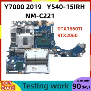 Lenovo y545 Y540-15irh Y7000-2019 Laptop anakart NM-C221 uchun CPU i5-9300H i7-9750h GPU GTX1660IT GTX2060 6gb 100% sinov bilan