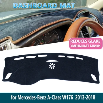 Mercedes Benz A-Class V176 A160 A180 A200 A45 uchun 2013-2018 Dashboard Mat Cover Pad ichki Quyosh soya Dash kengashi avtomobil aksessuarlari