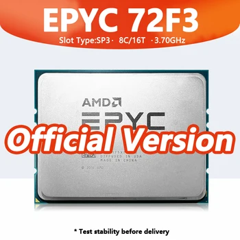 Qulflanmagan EPYC 72F3 protsessor 8 yadroli 16 ip 3,7 gigagertsli 256MB 180 Vt DDR4 soket sp3 H12SSL-i H12DSI anakart uchun 72F3 Server CPU