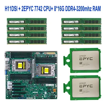 Supermicro H11DSI Rev 2.0 anakart uchun +2* EPYC 7742 64C/128T 180 Vt protsessor protsessor+8* 16GB =128GB DDR4 - 3200mhz RECC RAM xotirasi